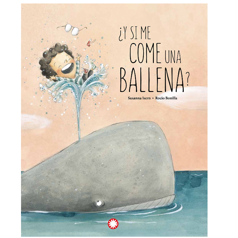 ¿Y si me come una ballena? (Susanna Isern / Rocio Bonilla) · Flamboyant